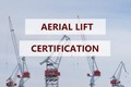 Aerial Lift Certification-February 26, 2023